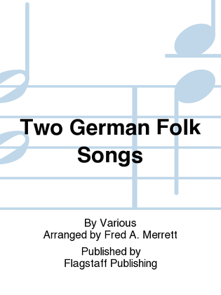 Book cover for Two German Folk Songs