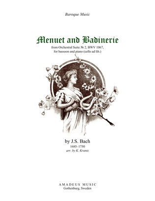 Menuet and Badinerie Suite 2 BWV 1067 for bassoon and piano (cello part ad lib)