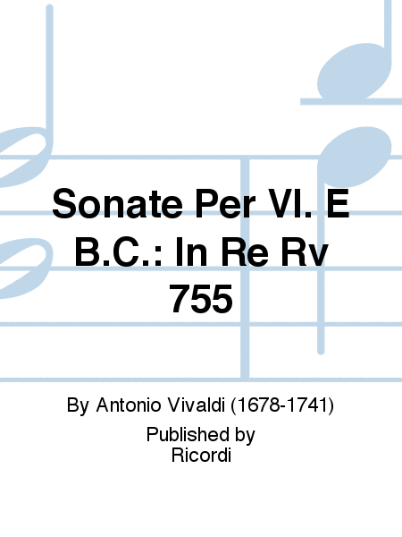 Sonata per violino e BC in Re Rv 755