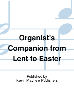 Book cover for Organist's Companion from Lent to Easter
