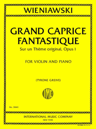 Book cover for Grand Caprice Fantastique, Sur Un Theme Original, Opus 1