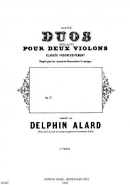 Quatre duos brillants : pour deux violons, op. 27