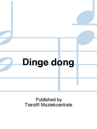 Dinge Dong/Ding-A-Dong