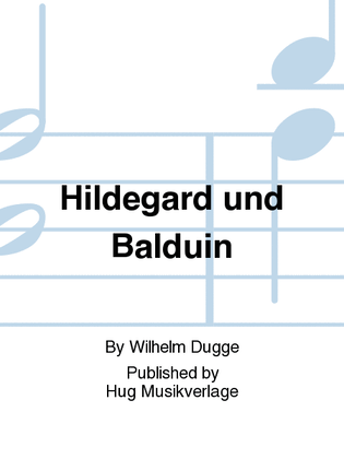 Hildegard und Balduin