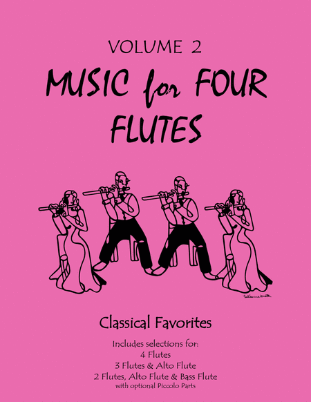 Music for Four Flutes, Volume 2 - Flute Quartets