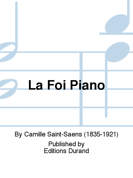 La Foi Piano