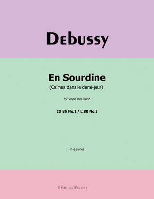 En Sourdine, by Debussy, CD 86 No.1, in e minor