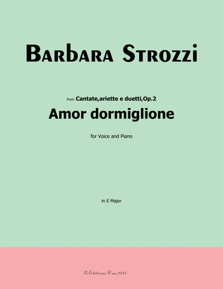 Amor dormiglione, by B. Strozzi, in E Major