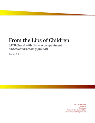 Choral - "From the Lips of Children" SATB with children's part