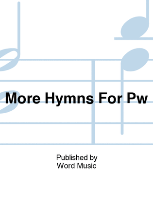 Book cover for More Hymns for Praise & Worship - CD Preview Pak