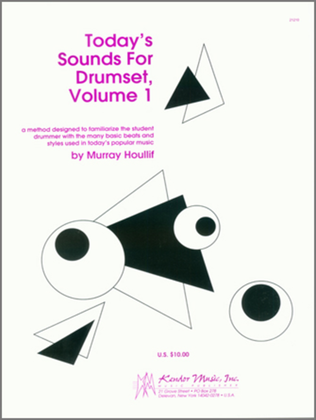 Book cover for Today's Sounds For Drumset, Volume 1 (2nd Edition)