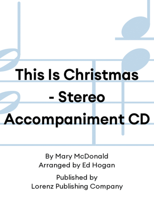Book cover for This Is Christmas - Stereo Accompaniment CD