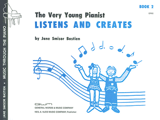 The Very Young Pianist Listens and Creates, Book 2