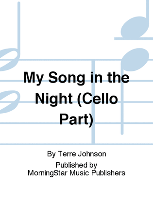Book cover for My Song in the Night (Cello Part)