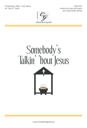 Book cover for Somebody's Talkin' 'bout Jesus