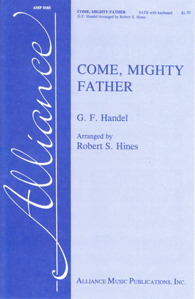 Book cover for Come Mighty Father