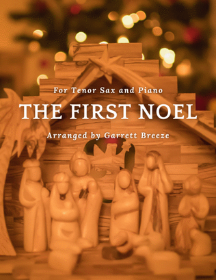 The First Noel (Solo Tenor Sax & Piano)