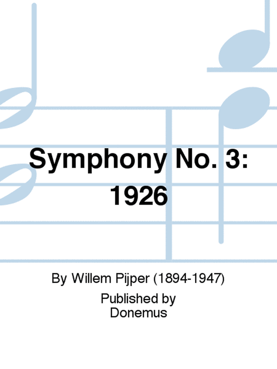 Symphony No. 3: 1926