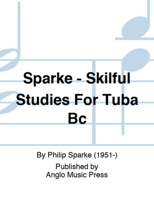 Sparke - Skilful Studies For Tuba Bc