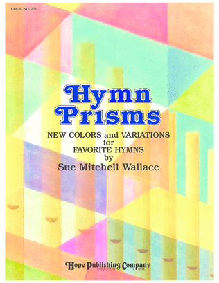 Hymn Prisms