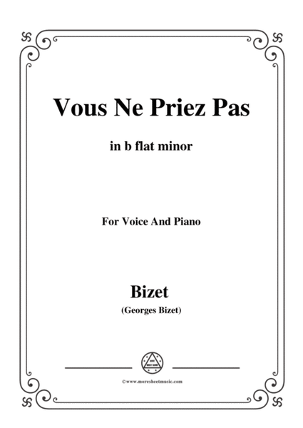 Bizet-Vous Ne Priez Pas in b flat minor,for voice and piano image number null