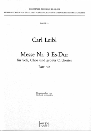Messe für Soli, Chor und großes Orchester Nr. 3 Es-Dur
