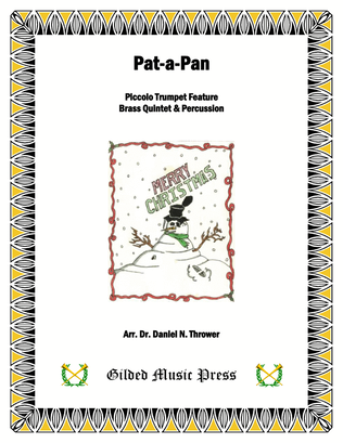 Pat-a-Pan (Brass Quintet & Drum; Piccolo Trumpet Feature)