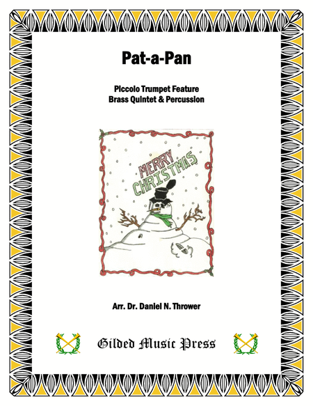 Pat-a-Pan (Brass Quintet & Drum; Piccolo Trumpet Feature) image number null