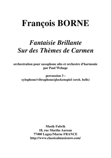 Fantaisie Brillante sur des Thèmes de Carmen for alto saxophone and concert band, percussion 3 (mall