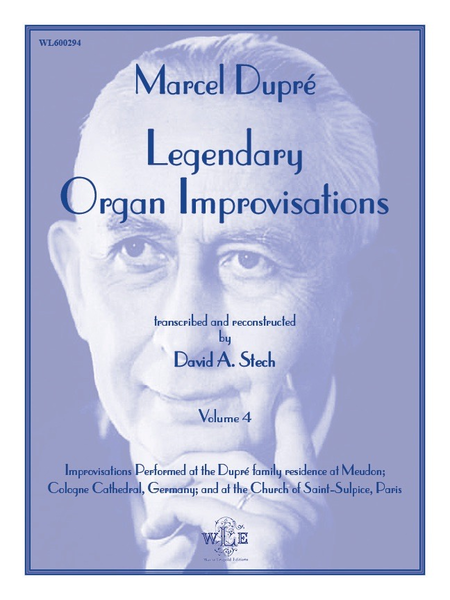 Legendary Organ Improvisations, Volume 4