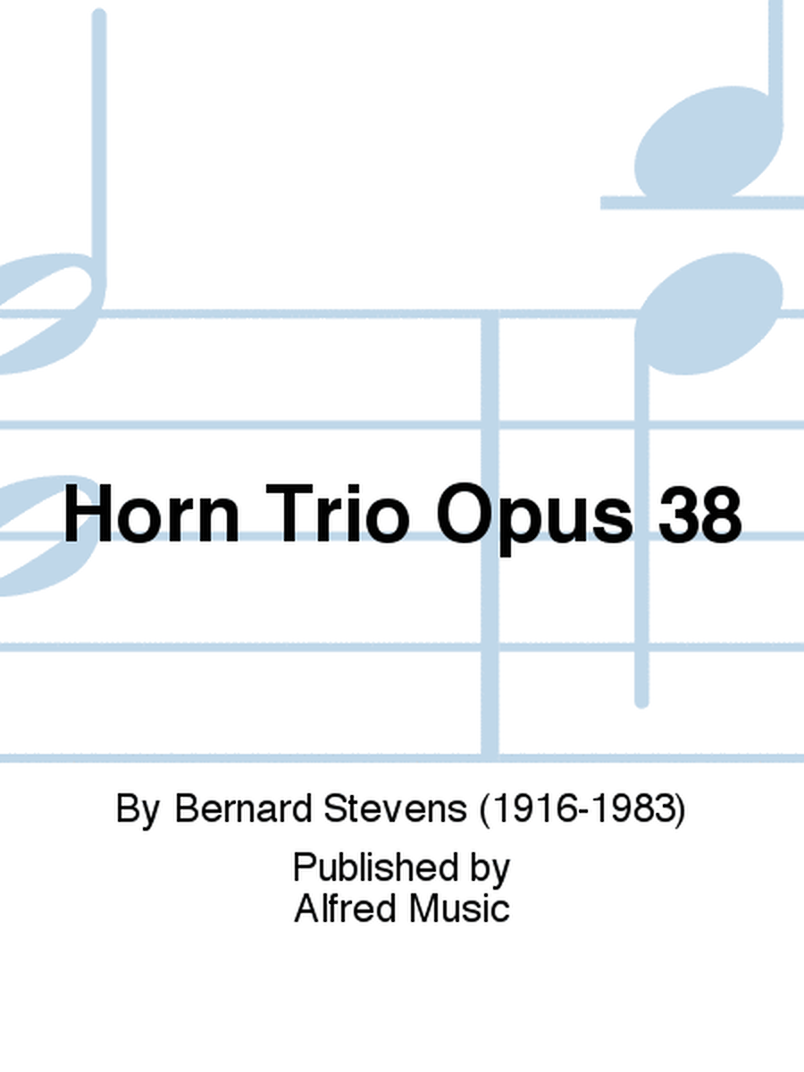 Horn Trio Opus 38