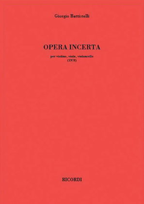 Opera Incerta
