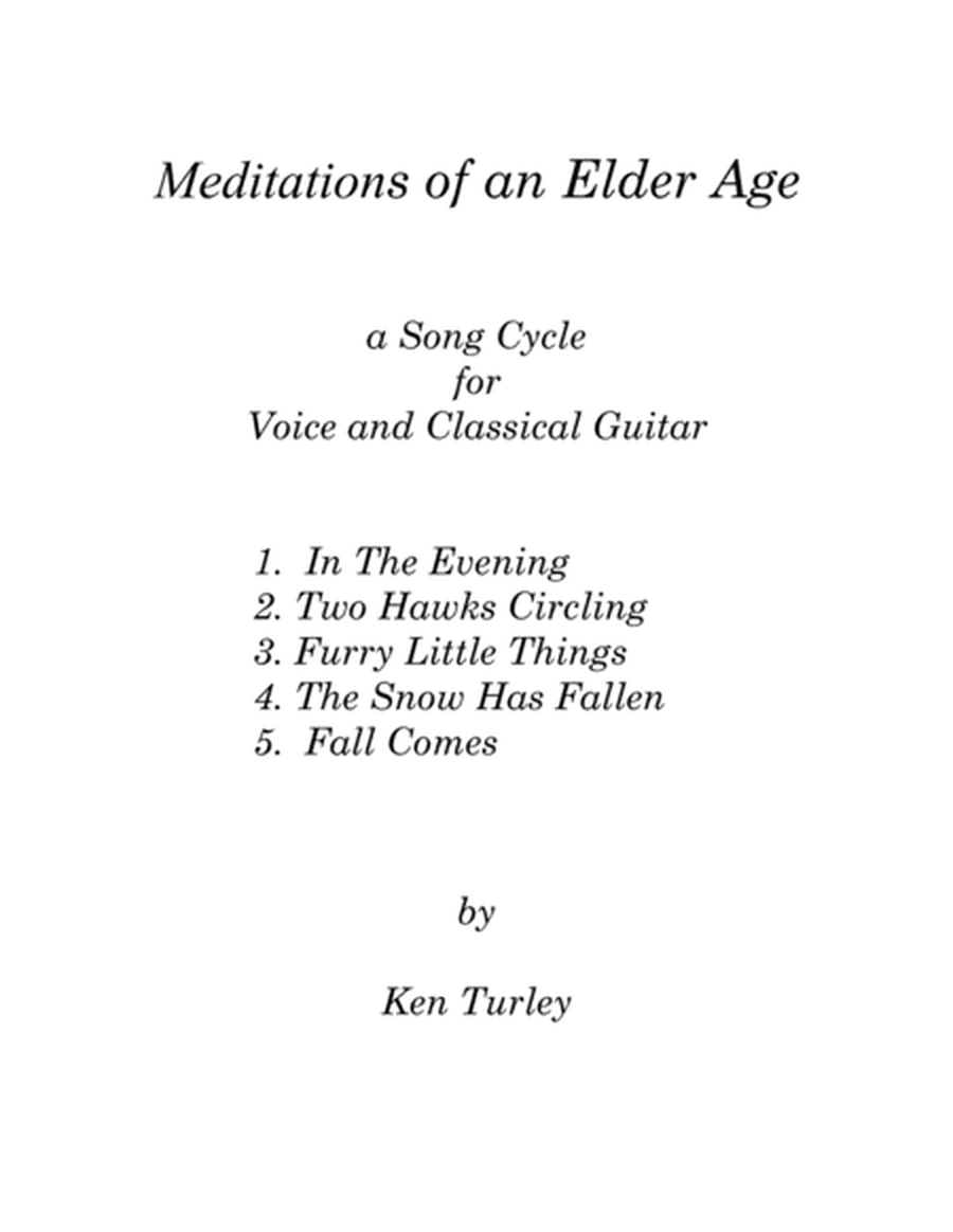 Song Cycle No. 1 for voice and guitar. "Meditations of an Elder Age" image number null