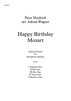 "Happy Birthday Mozart" Saxophone Quintet arr. Adrian Wagner