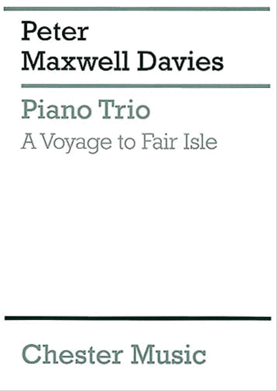Peter Maxwell Davies: A Voyage To Fair Isle Piano Trio scores gallery preview page 1