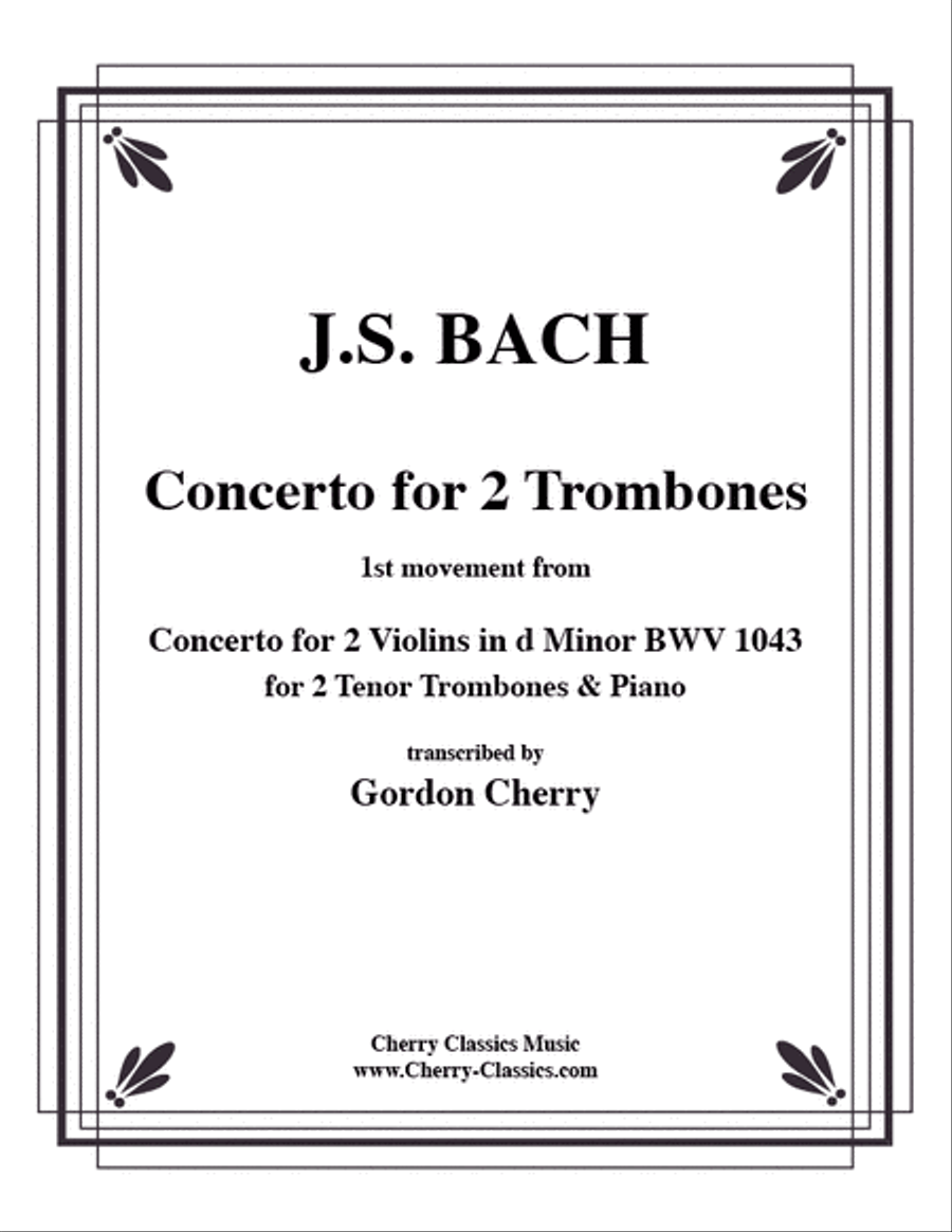 Concerto for two Violins 1st Movement from for Two Tenor Trombones & Piano Trombone scores gallery preview page 1