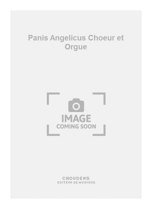 Panis Angelicus Choeur et Orgue