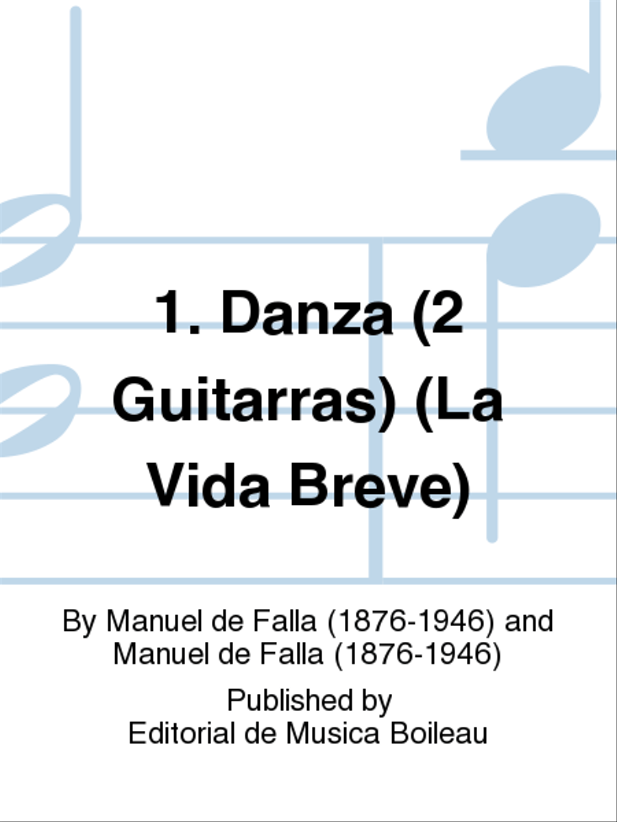 1a Danza (2 Guitarras)(vers.E.Pujol)(La Vida Breve)