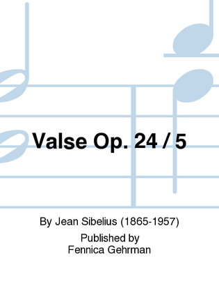 Book cover for Valse Op. 24 / 5