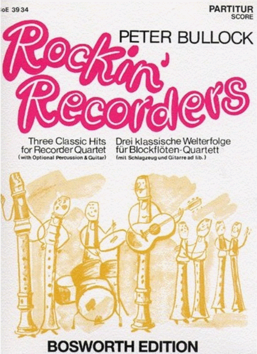 Peter Bullock - Rockin Recorders Recorder Quartet Sc/Pts