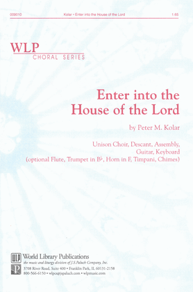 Enter into the House of the Lord
