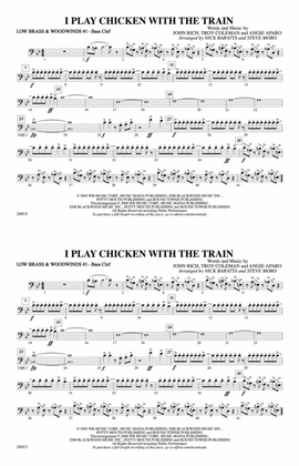 I Play Chicken with the Train: Low Brass & Woodwinds #1 - Bass Clef