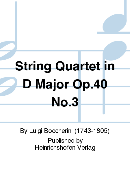 String Quartet in D Major Op. 40 No. 3