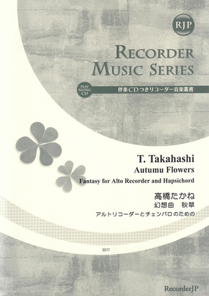Book cover for Autumn Flowers --Fantasy for Alto Recorder and Harpsichord