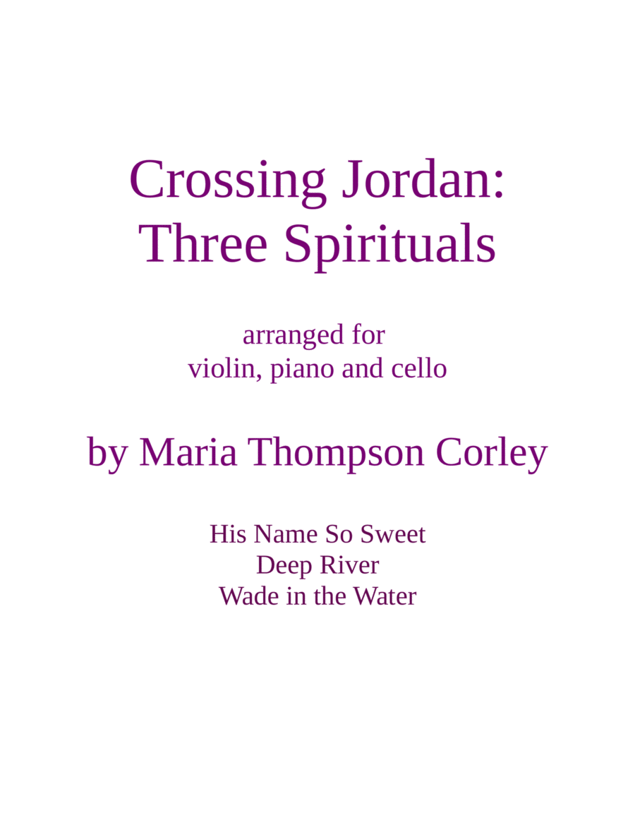 Crossing Jordan: Three Spirituals for violin, piano and cello Piano Trio scores gallery preview page 1