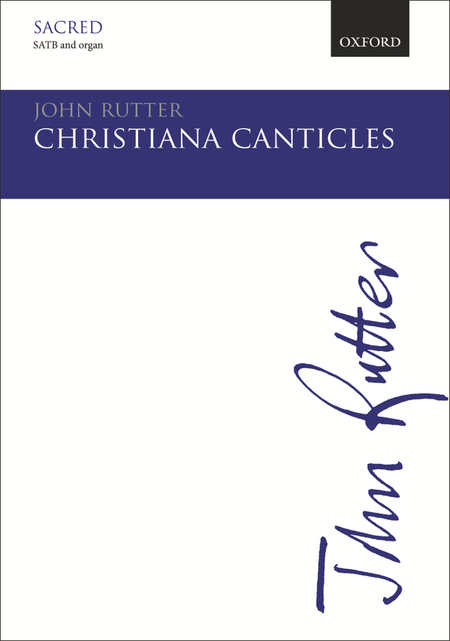 John Rutter : Christiana Canticles