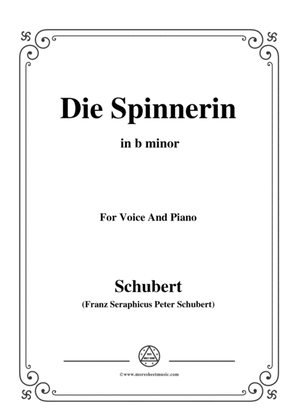 Schubert-Die Spinnerin,in b minor,for voice and piano
