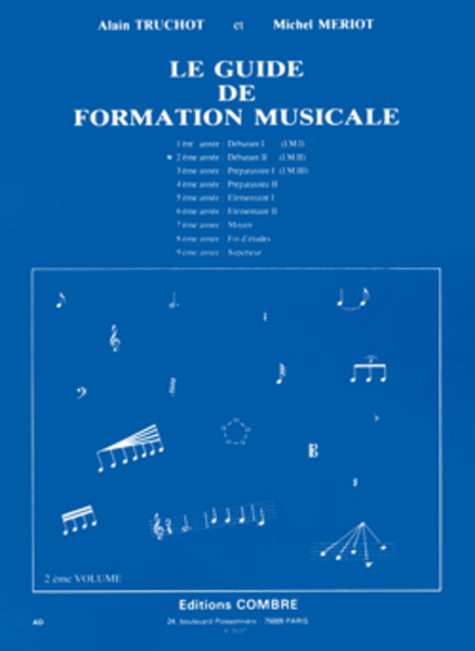 Guide de formation musicale - Volume 2 - debutant 2