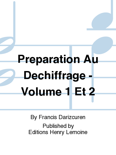 Preparation au dechiffrage - Volume 1 et 2