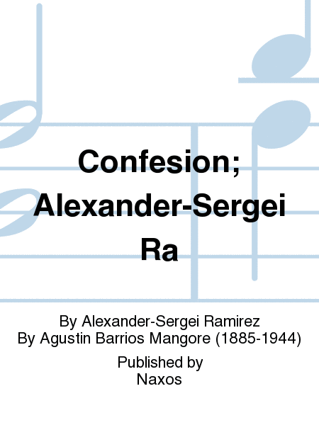 Confesion; Alexander-Sergei Ra
